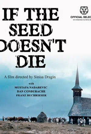 Если семя не умрет смотреть онлайн в HD 1080