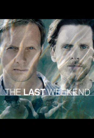 Последний уик-энд смотреть онлайн в HD 1080